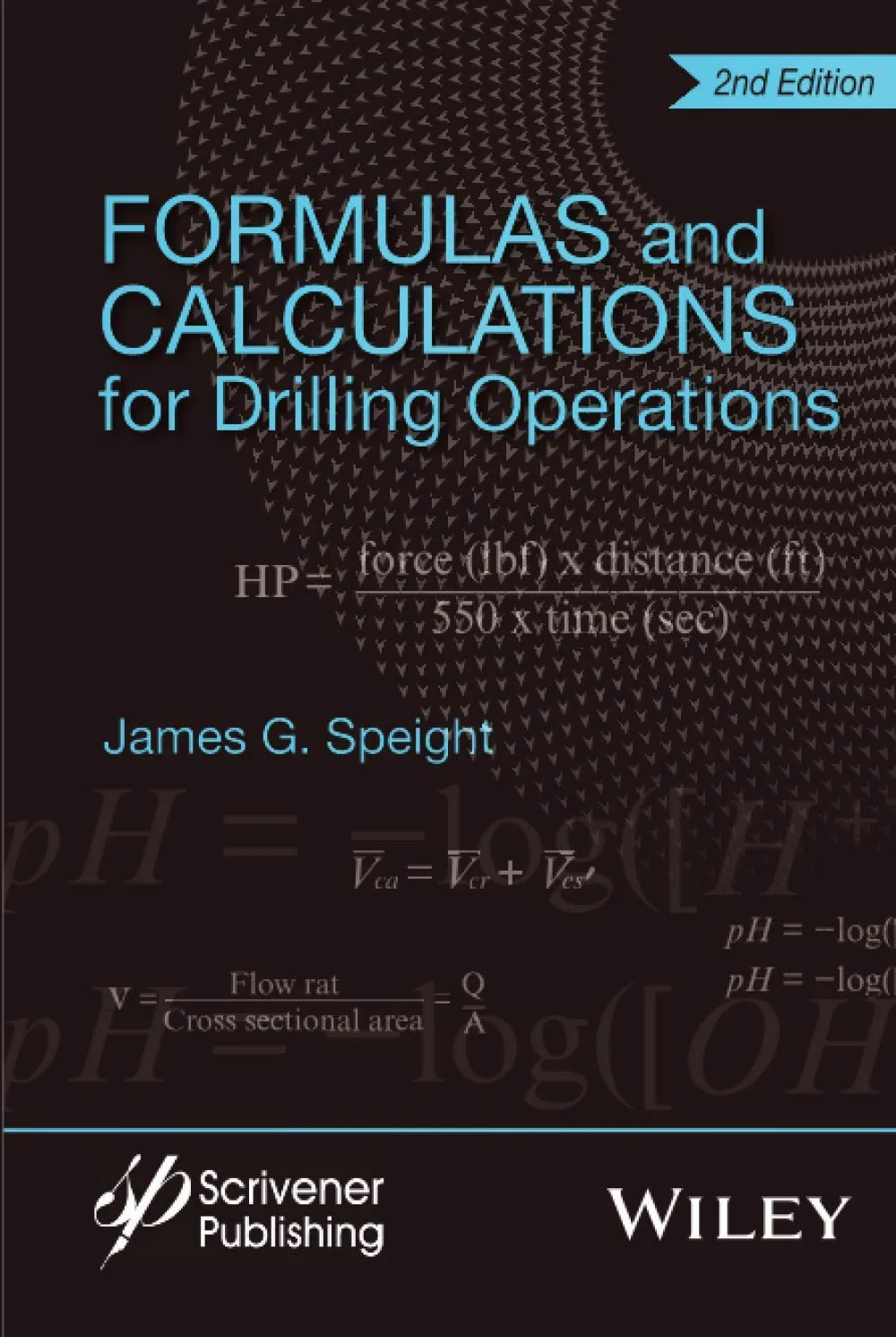 Formulas and Calculations for Drilling Operations | 2nd Edition | Hardcover