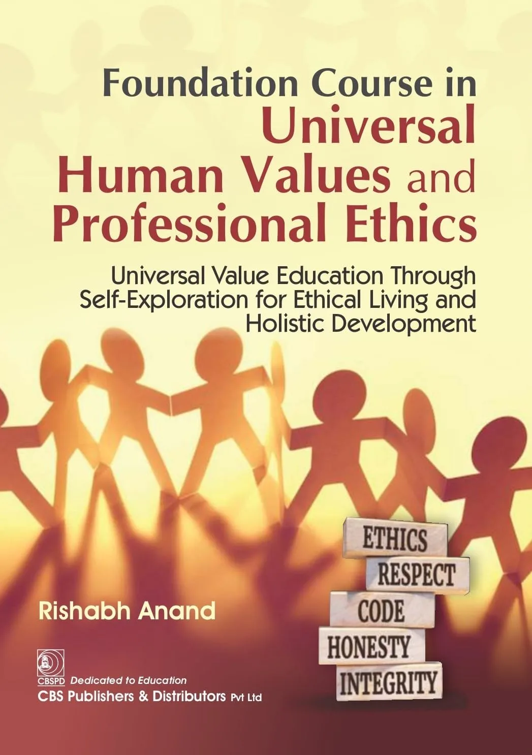Foundation Course In Universal Human Values And Professional Ethics | Paperback