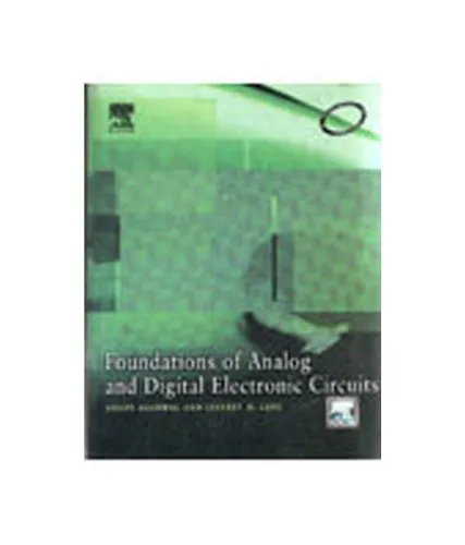 Foundations of Analog and Digital Electronic Circuits | Paperback