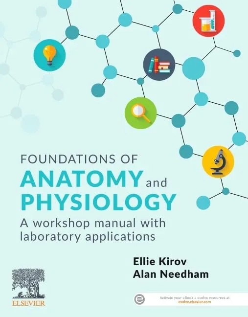 Foundations Of Anatomy And Physiology A Workshop Manual With Laboratory Applications | Paperback