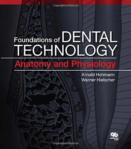 Foundations of Dental Technology Anatomy and Physiology | Paperback