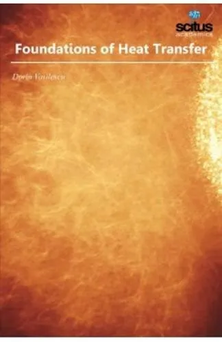 Foundations of Heat Transfer | Hardcover