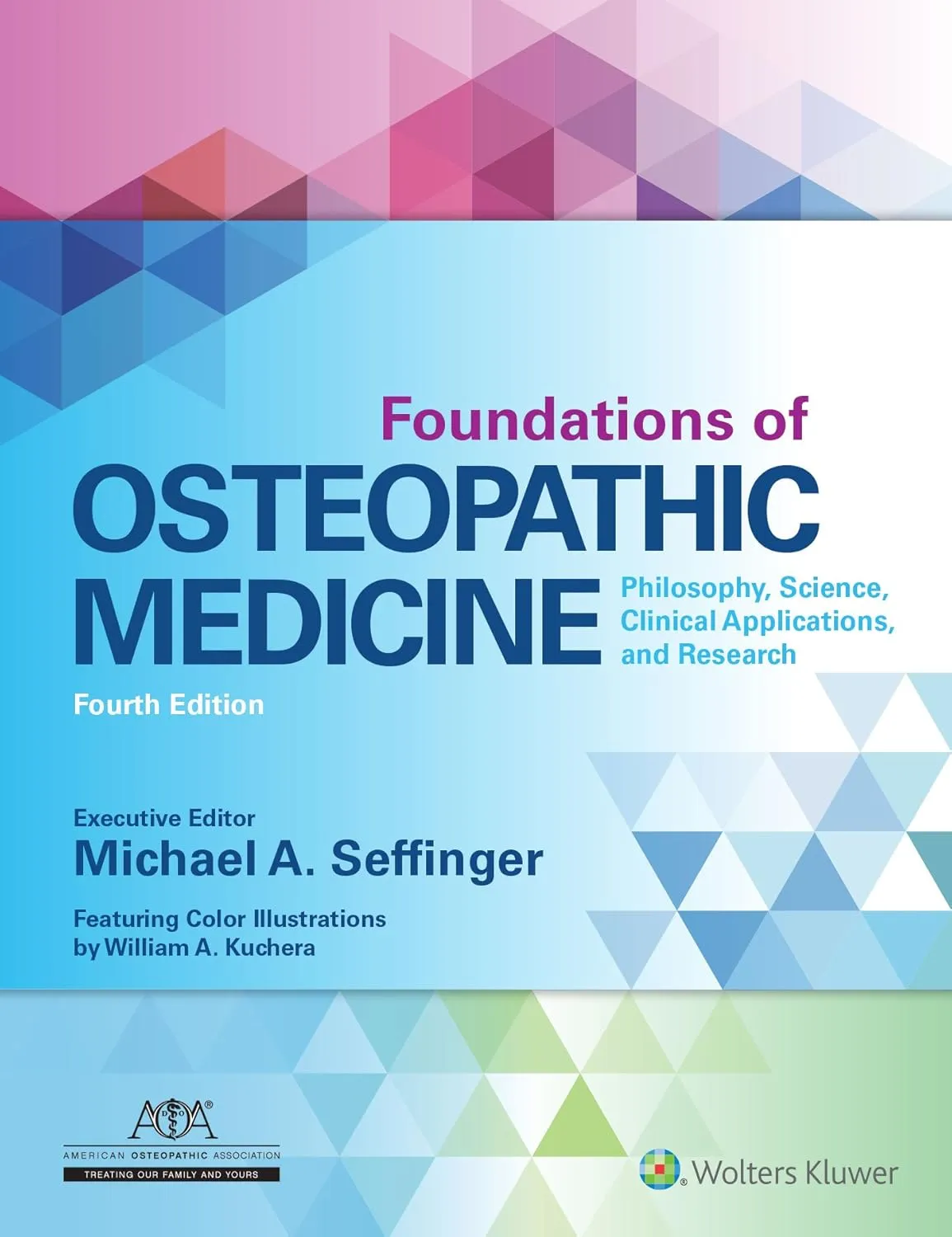 Foundations of Osteopathic Medicine | 4th Edition | Hardcover