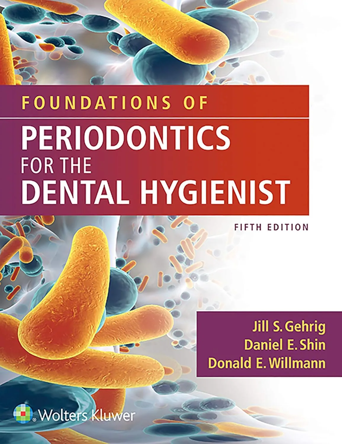 Foundations of Periodontics for the Dental Hygienist | 5th Edition | Paperback