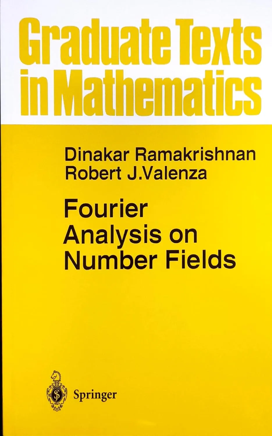 Fourier Analysis on Number Fields | Paperback
