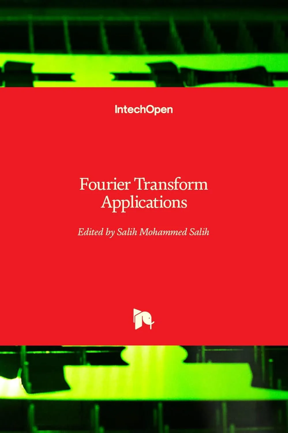 Fourier Transform Applications | Hardcover