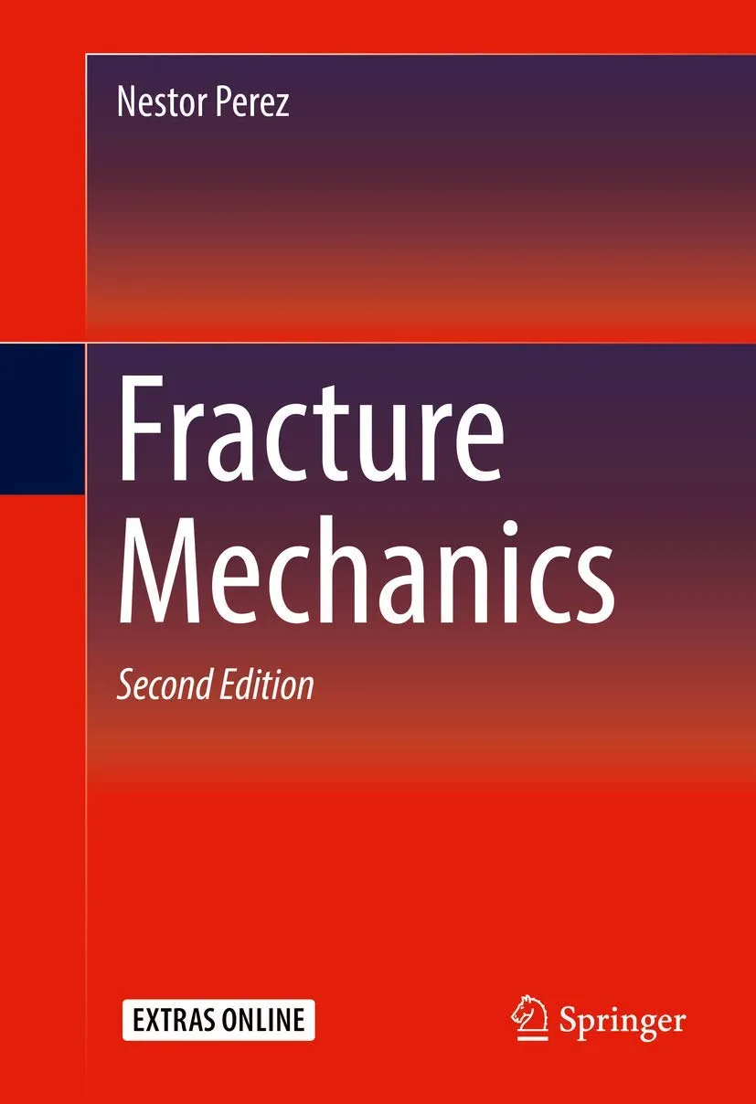 Fracture Mechanics | 2nd Edition | Hardcover