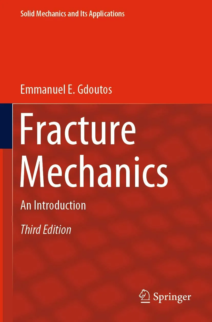 Fracture Mechanics An Introduction Third Edition | Paperback