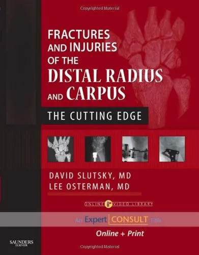 Fractures and Injuries of the Distal Radius and Carpus The Cutting EDGE | Hardcover