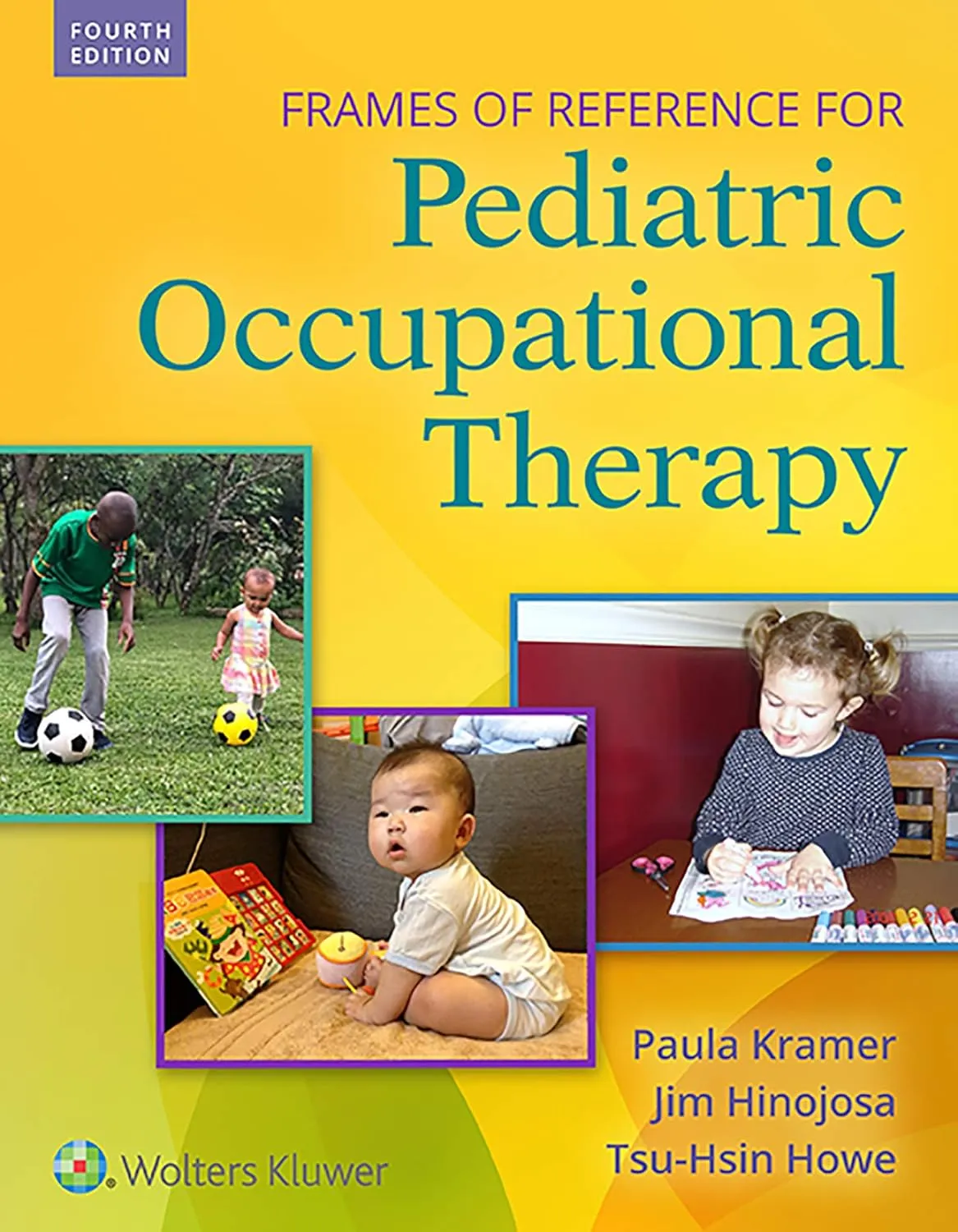Frames of Reference for Pediatric Occupational Therapy | Hardcover