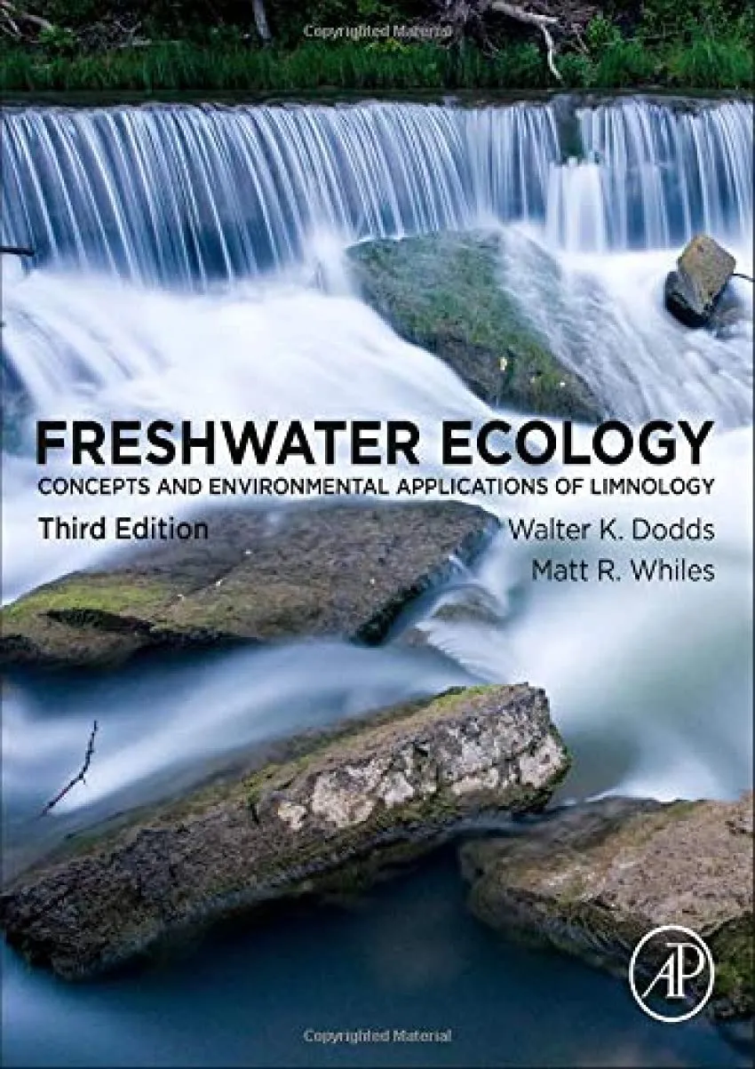 Freshwater Ecology Concepts And Environmental Applications Of Limnology Third Edition | Paperback