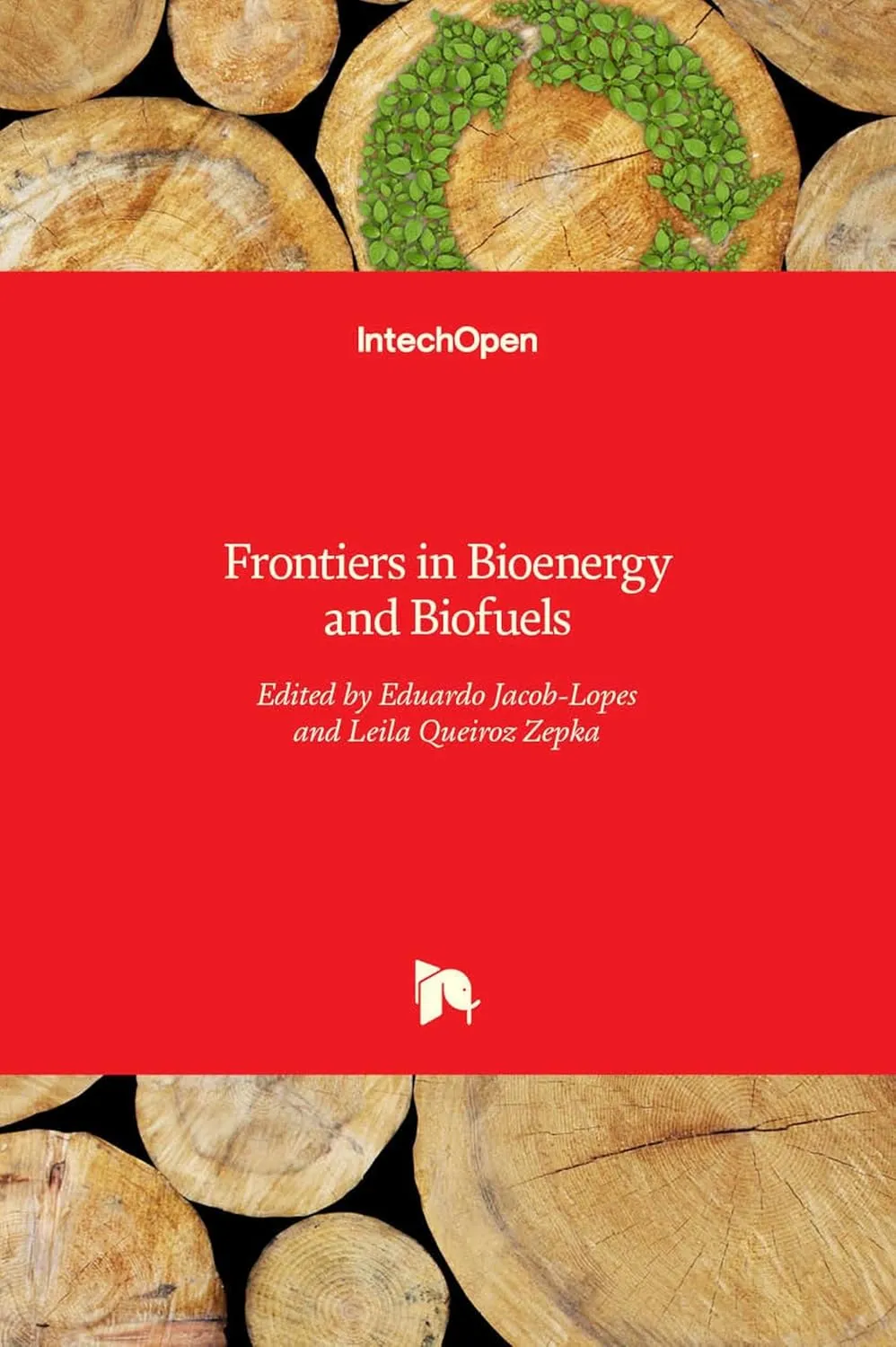 Frontiers In Bioenergy and Biofules | Hardcover