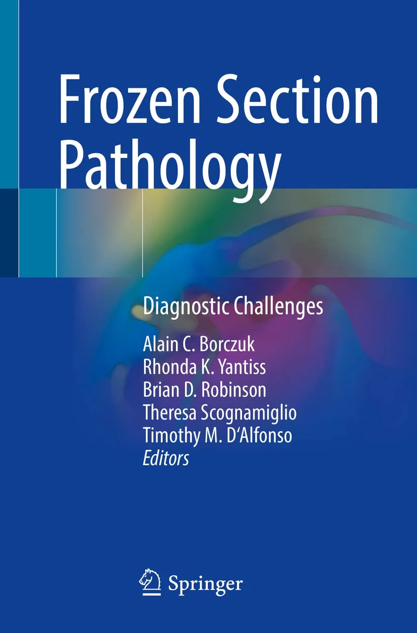 Frozen Section Pathology Diagnostic Challenges | Paperback