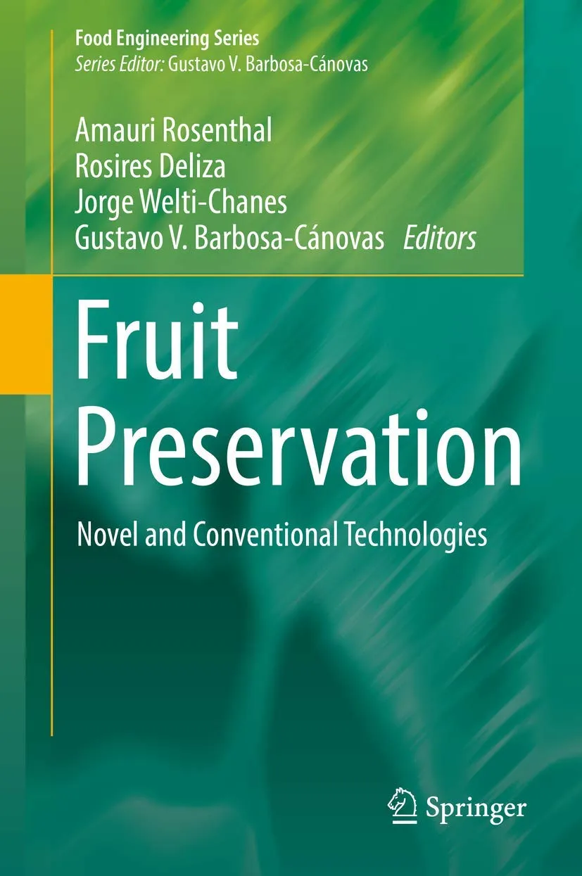 Fruit Preservation Novel and Conventional Technologies | Hardcover