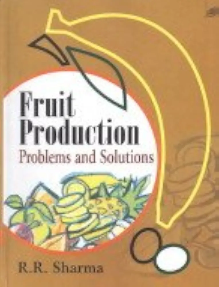 Fruit Production Problems and Solutions | Hardcover