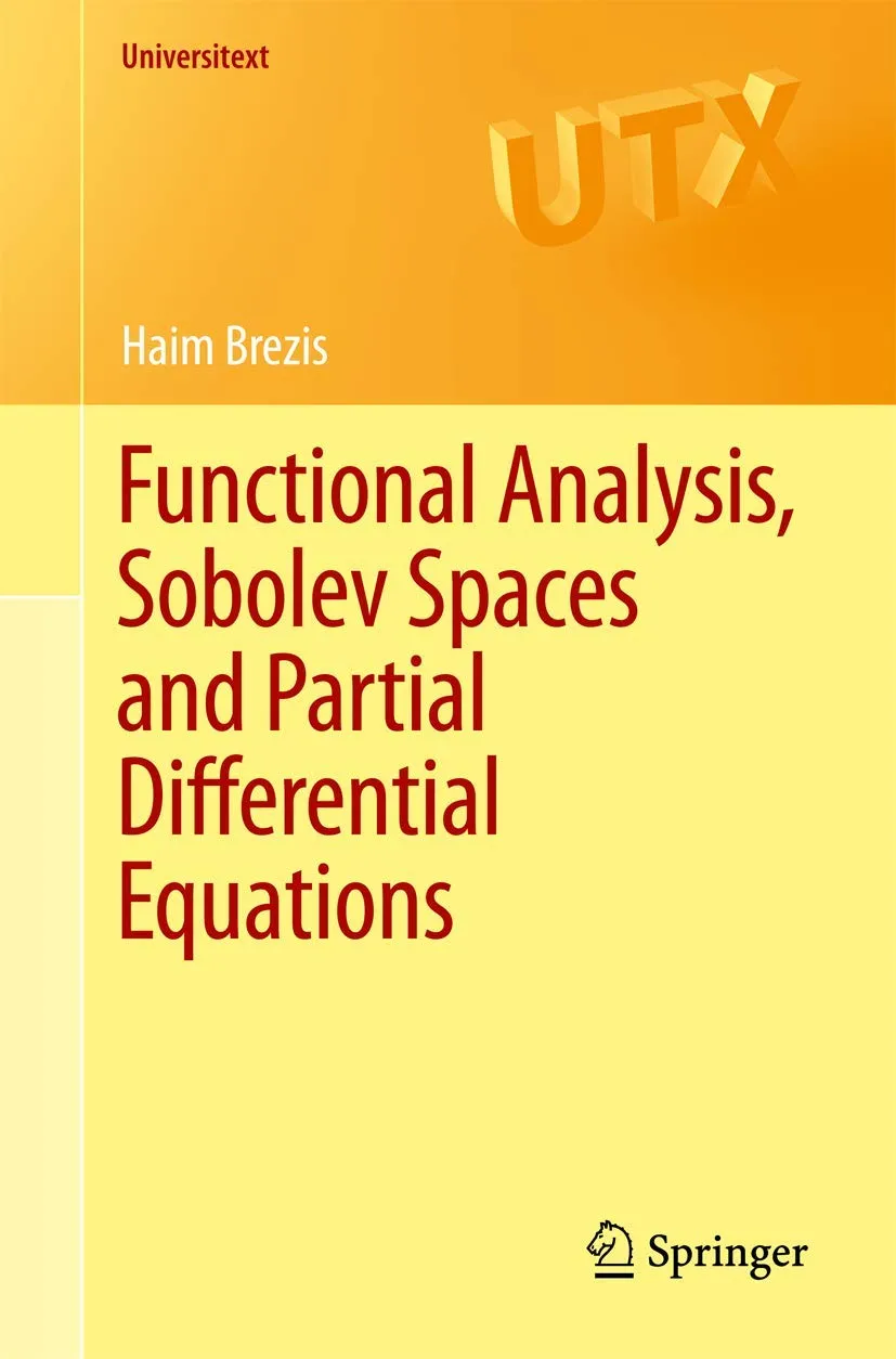 Functional Analysis Sabolev Spaces And Partial Differential Equations | Paperback
