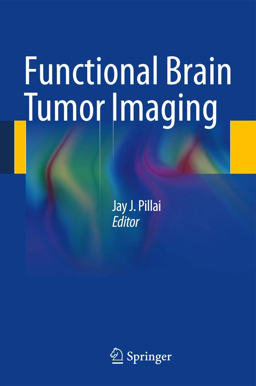 Functional Brain Tumor Imaging | Hardcover