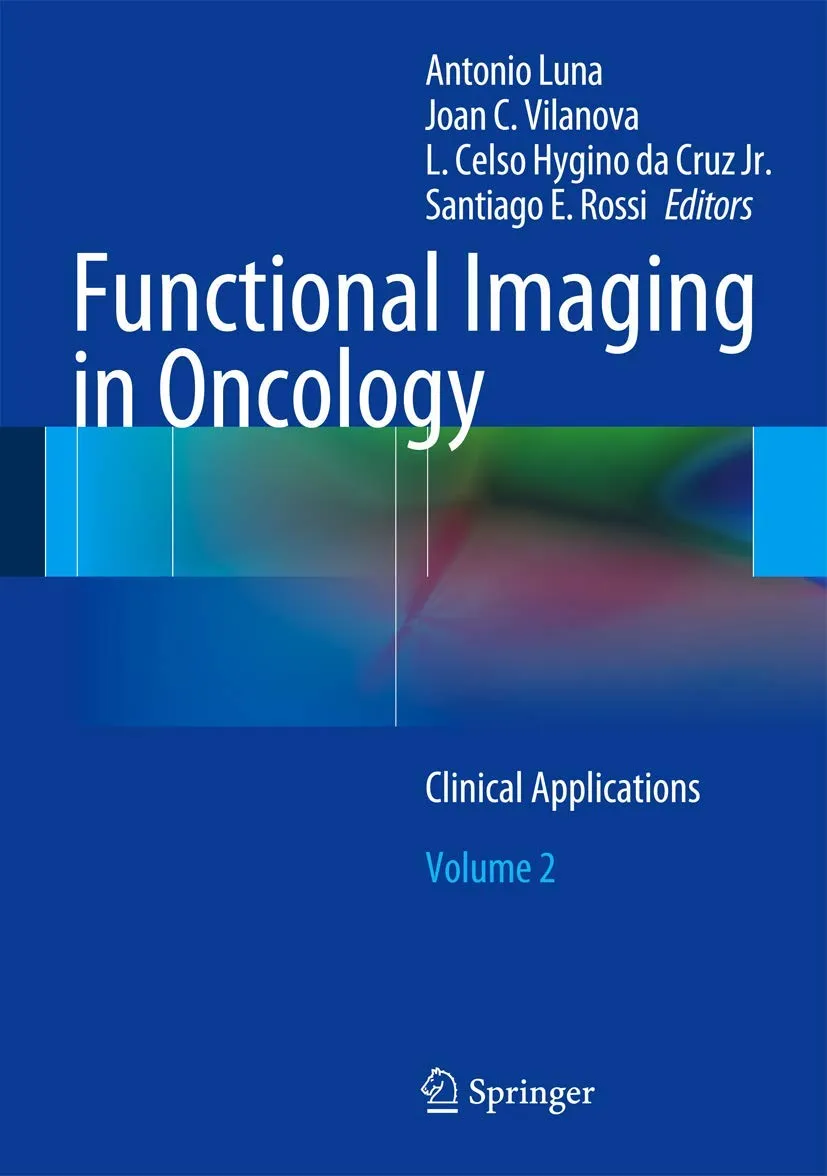Functional Imaging in Oncology | Volume 2 | Hardcover