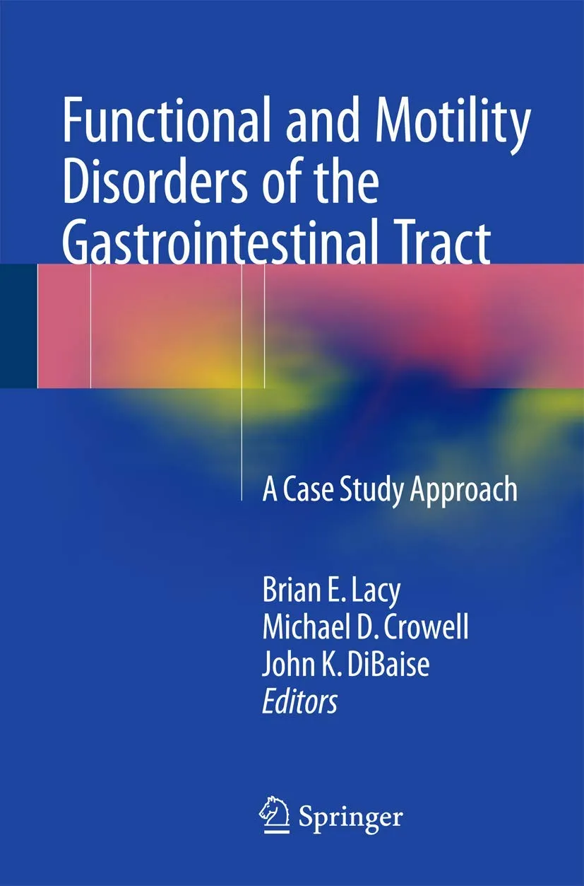 Functional and Motility Disorders of the Gastrointestinal Tract | Paperback
