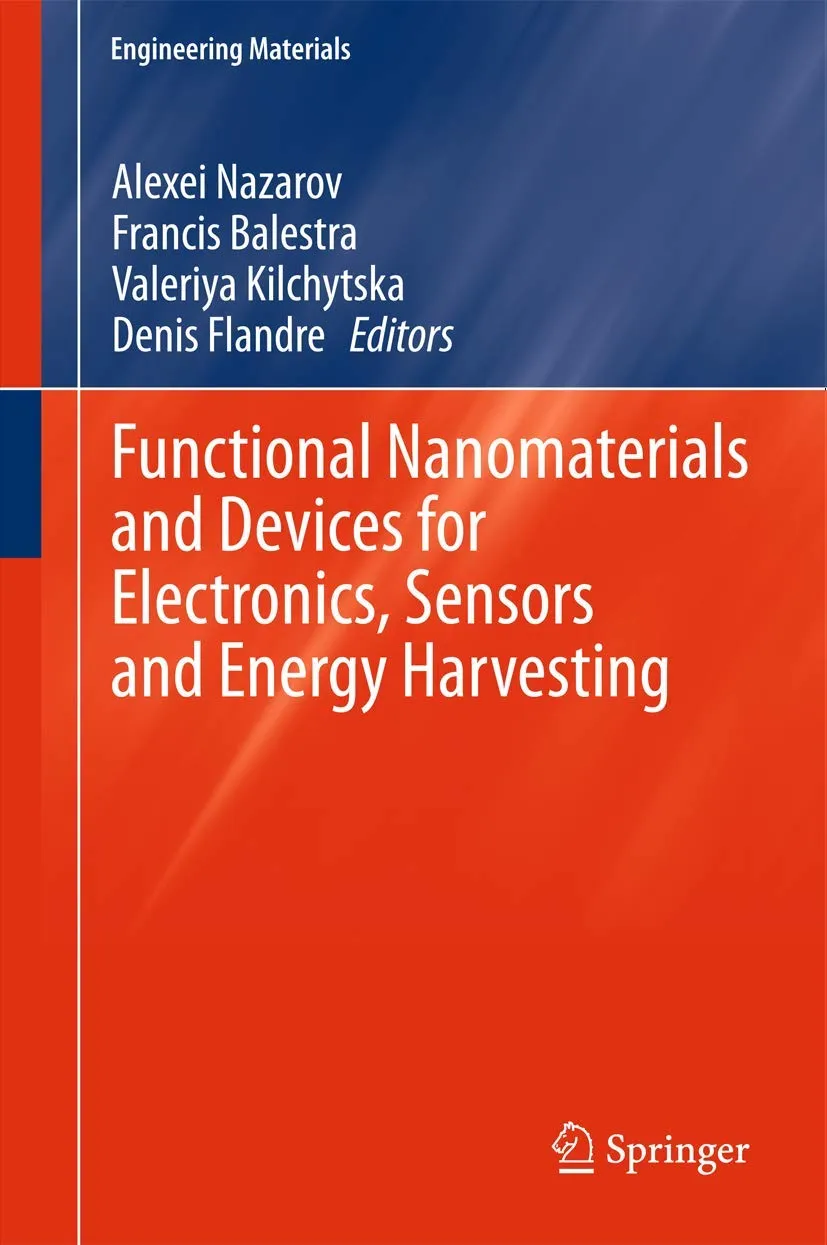 Functional Nanomaterials and Devices for Electronics | Sensors and Energy Harvesting | Hardcover