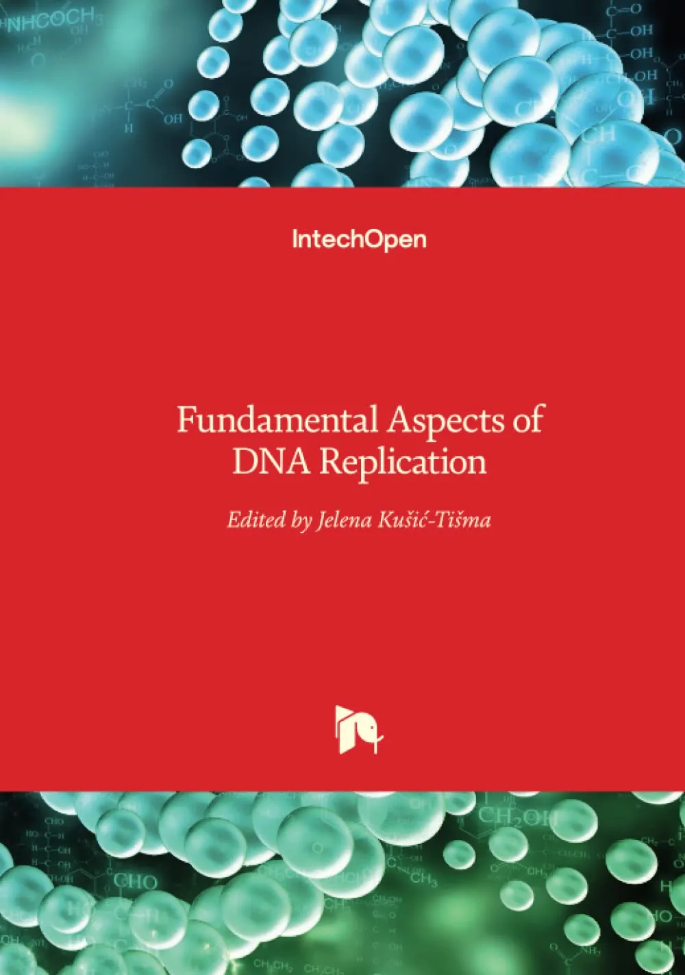 Fundamental Aspects of DNA Replication