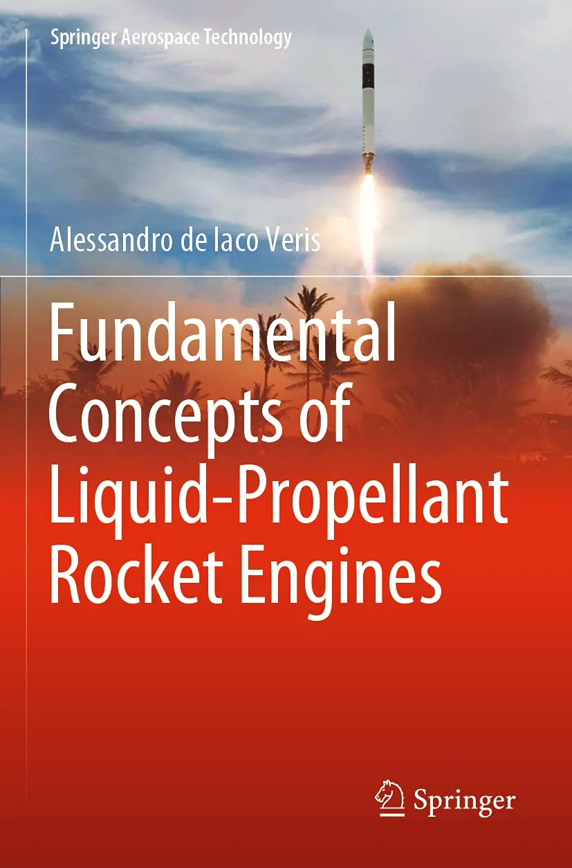 Fundamental Concepts Of Liquid Propellant Rocket Engines | Paperback