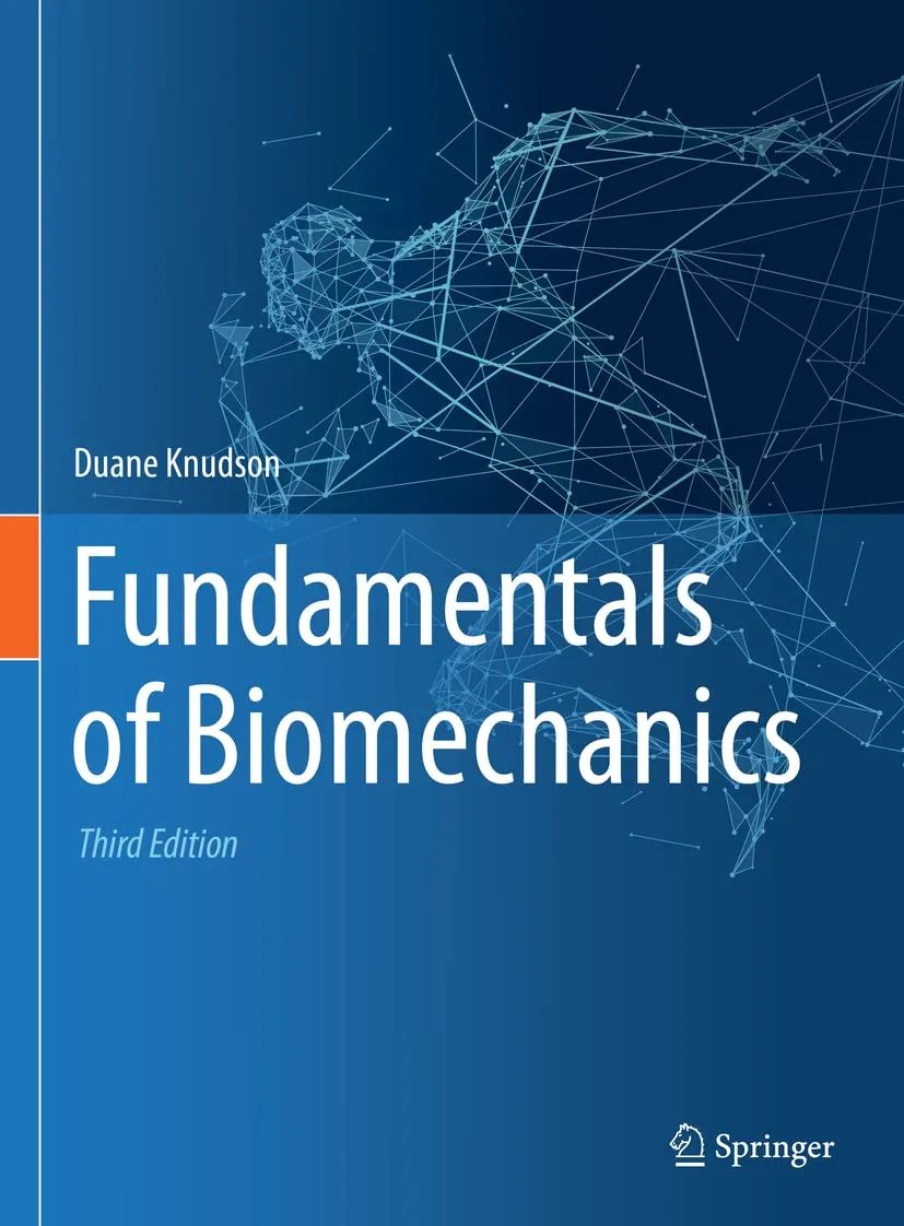 Fundamentals Of Biomechanics Third Edition | Hardcover