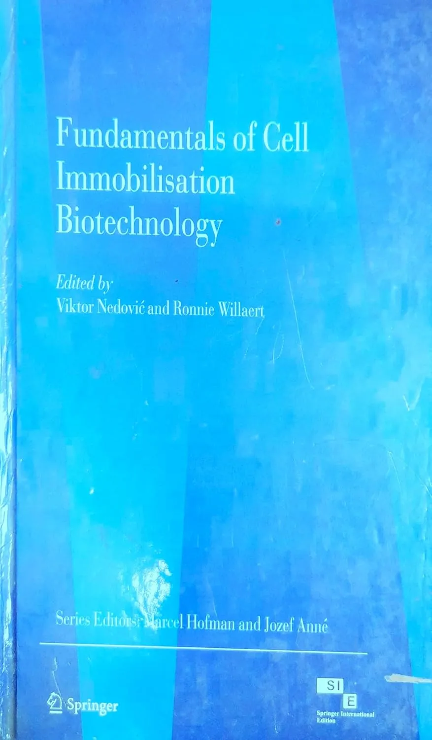 Fundamentals of Cell Immobilisation Biotechnology | Hardcover