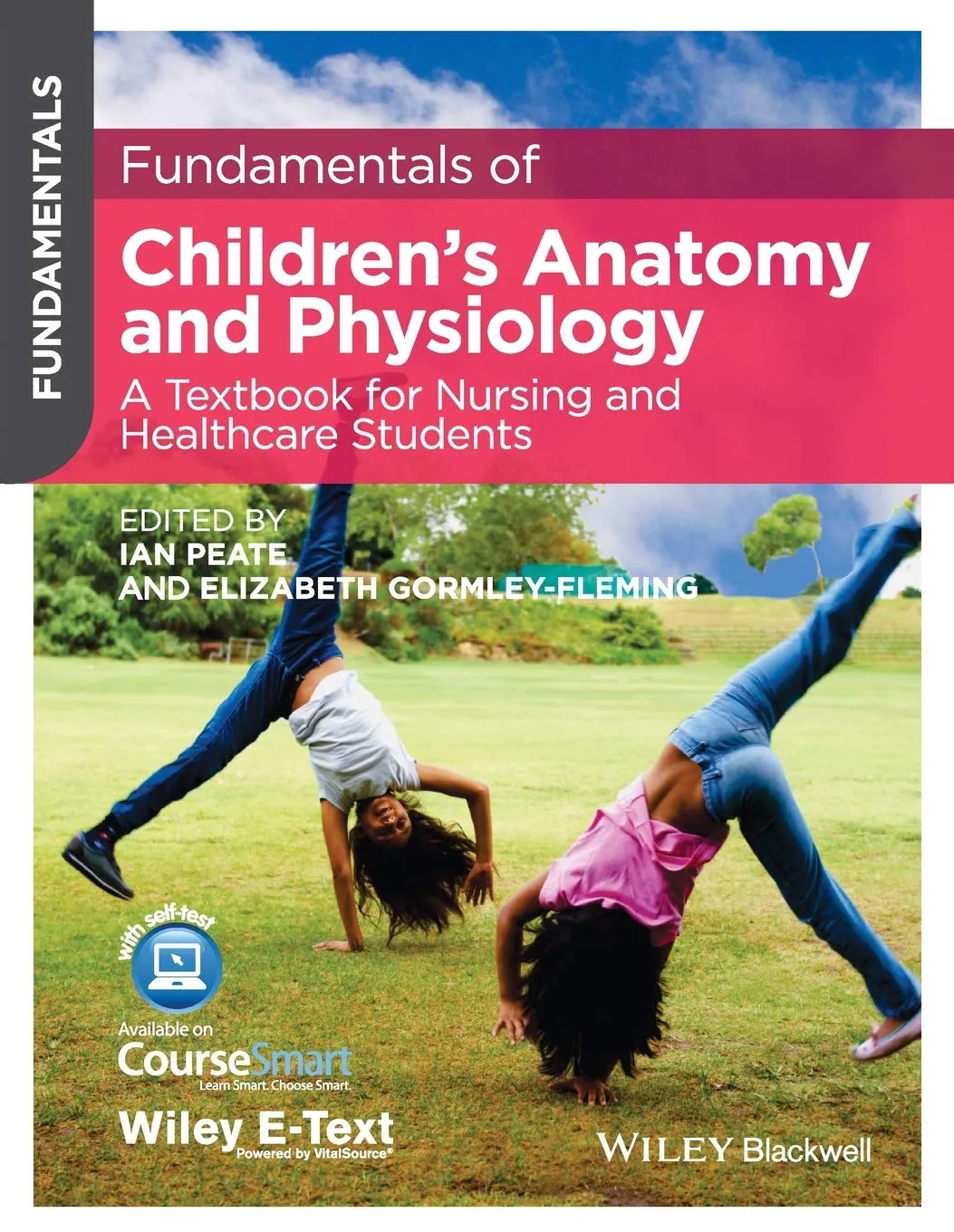 Fundamentals of Children's Anatomy and Physiology A Textbook for Nursing and Healthcare Students | Paperback