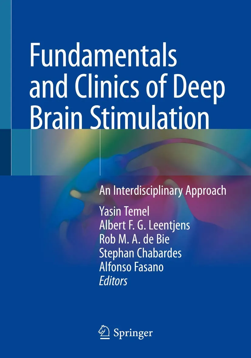 Fundamentals And Clinics Of Deep Brain Stimulation An Interdisciplinary Approach | Paperback
