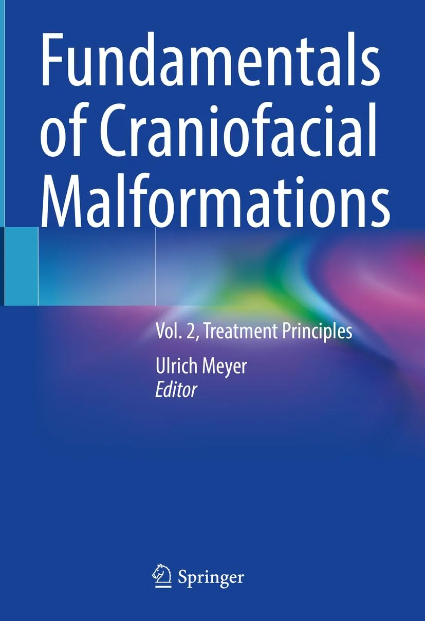 Fundamentals Of Craniofacial Malformations Treatment Principles Volume 2 | Hardcover