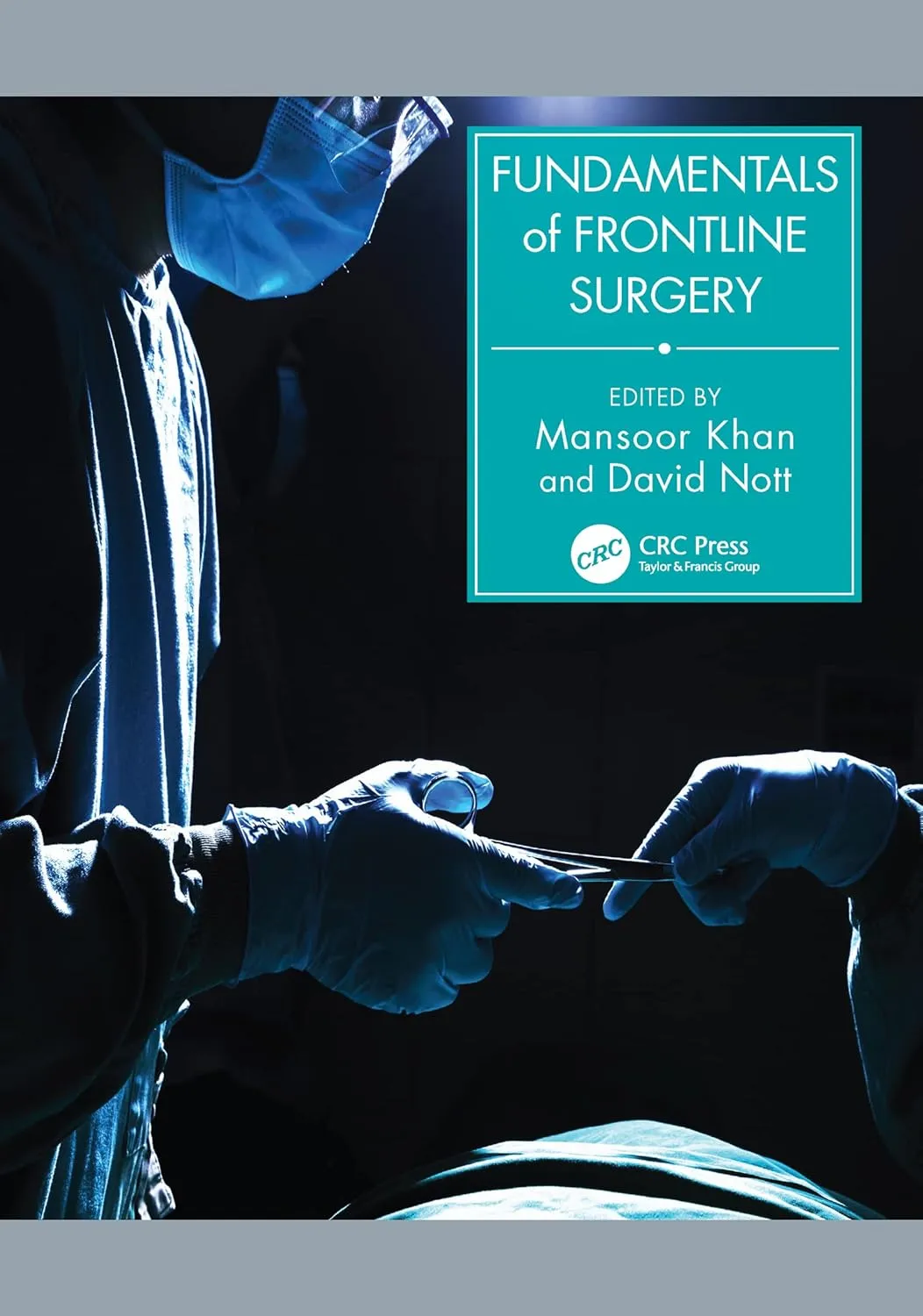 Fundamentals Of Frontline Surgery | Paperback