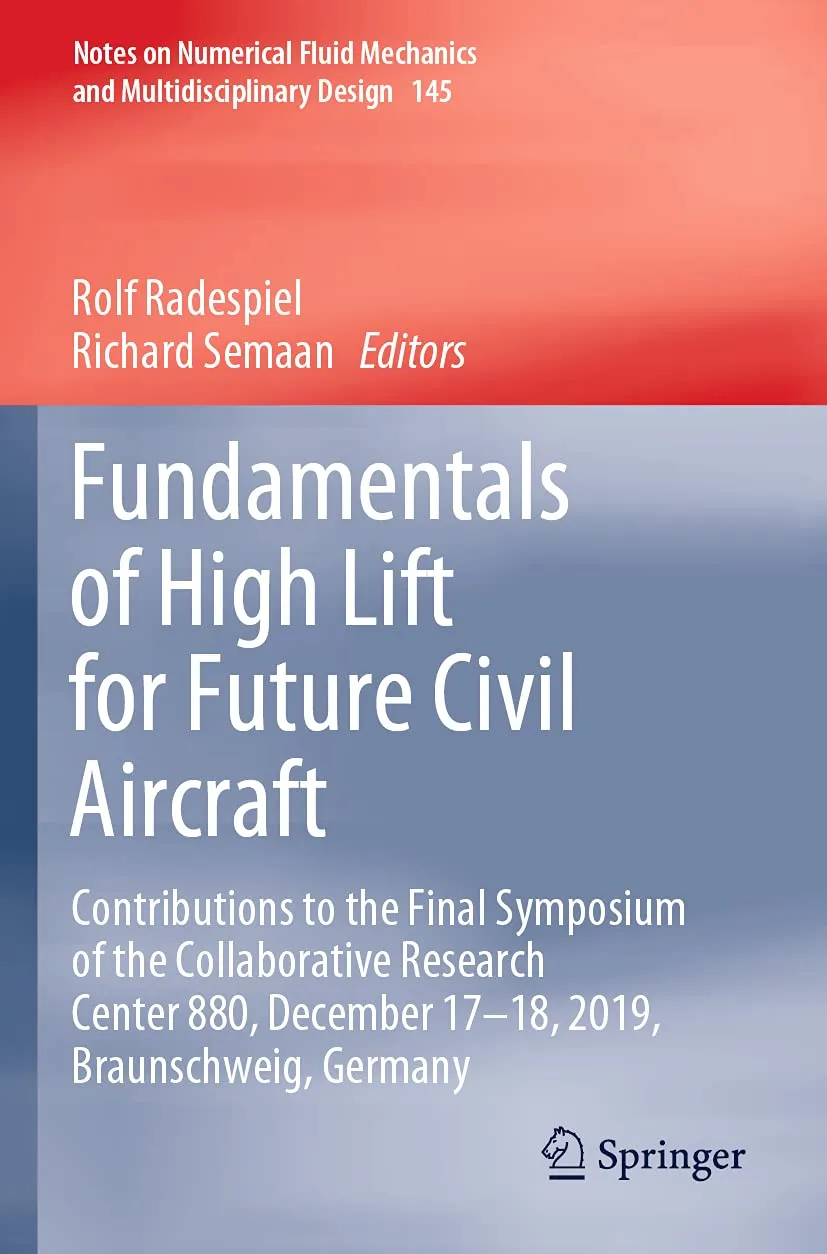 Fundamentals Of High Lift For Future Civil Aircraft | Paperback