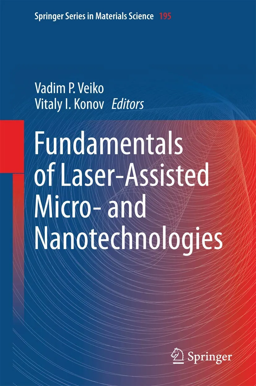 Fundamentals of Laser-Assisted Micro-and Nanotechnologies | Hardcover