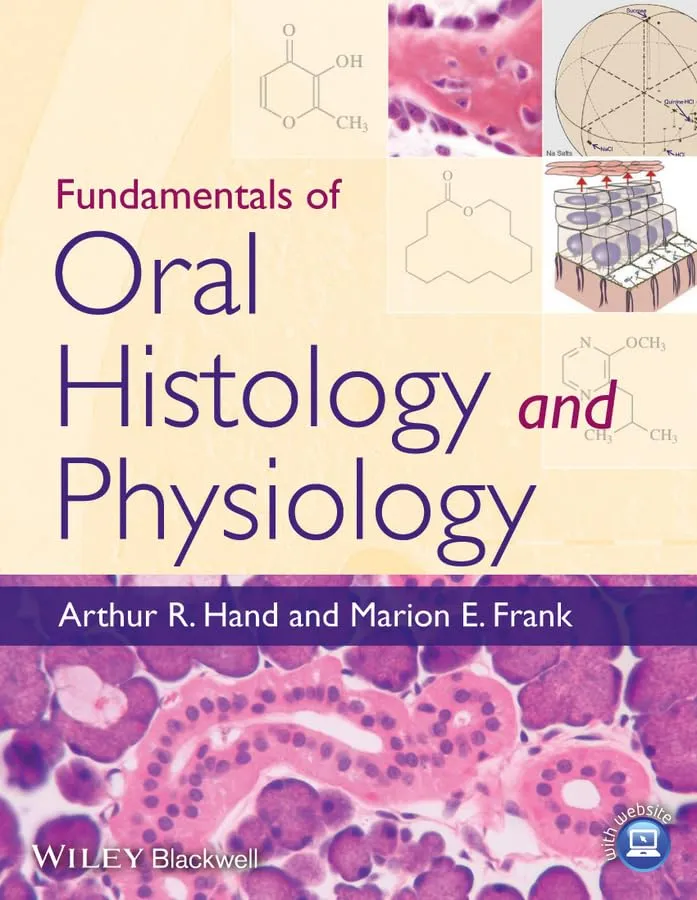 Fundamentals of Oral Histology and Physiology | Paperback