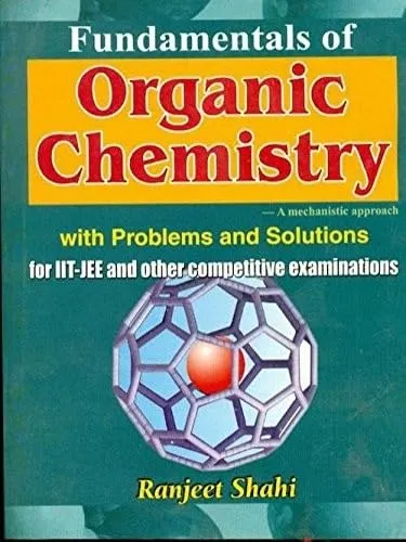 Fundamentals of Organic Chemistry With Problems and Solutions | Paperback