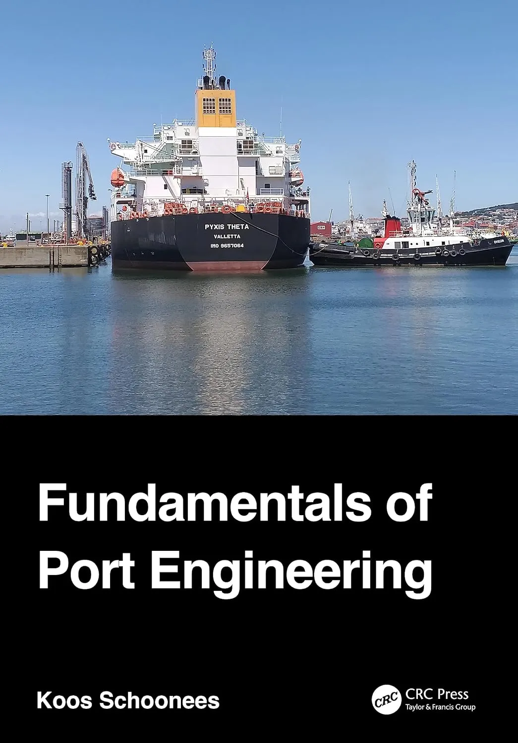 Fundamentals Of Port Engineering | Hardcover