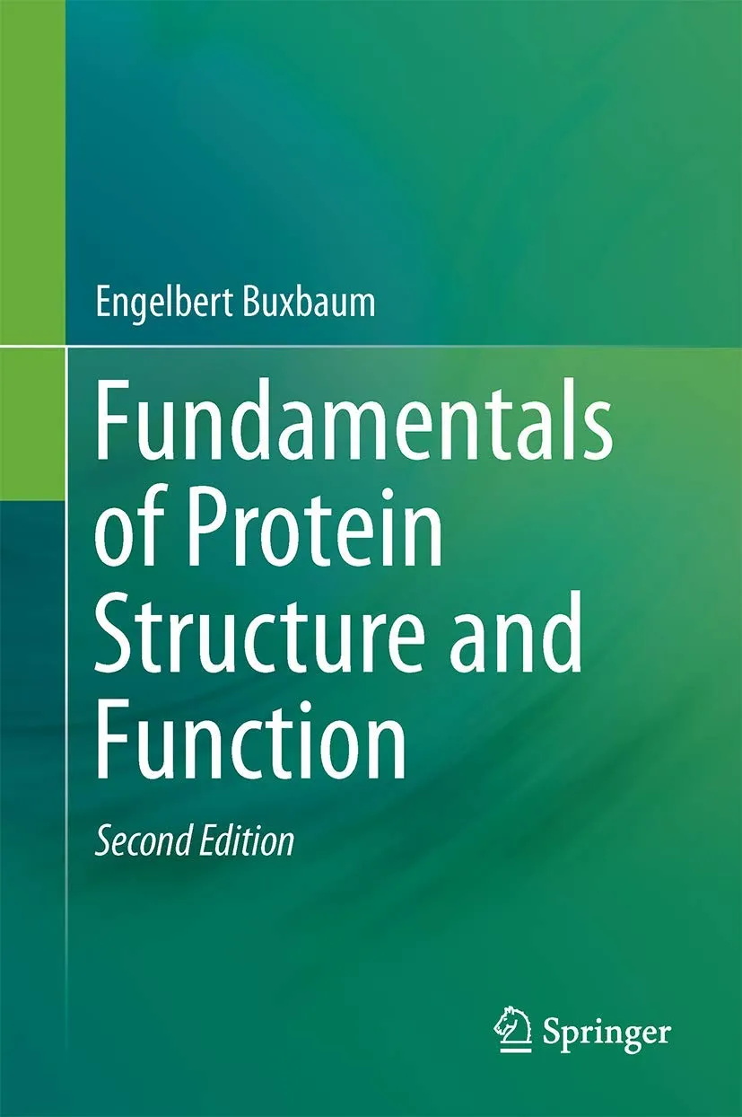 Fundamentals of Protein Structure and Function | 2nd Edition | Hardcover