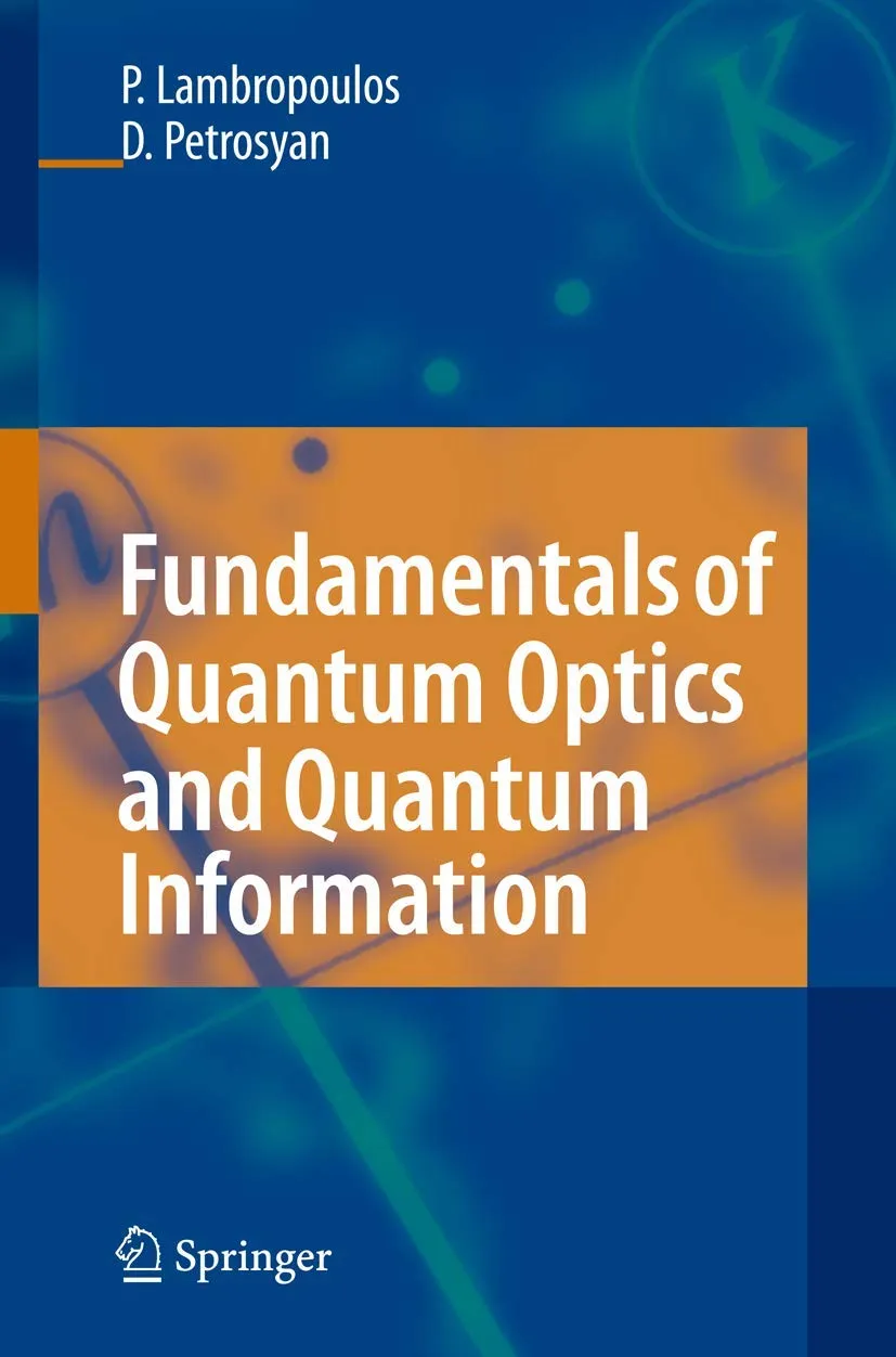 Fundamentals of Quantum Optics and Quantum Information | Hardcover