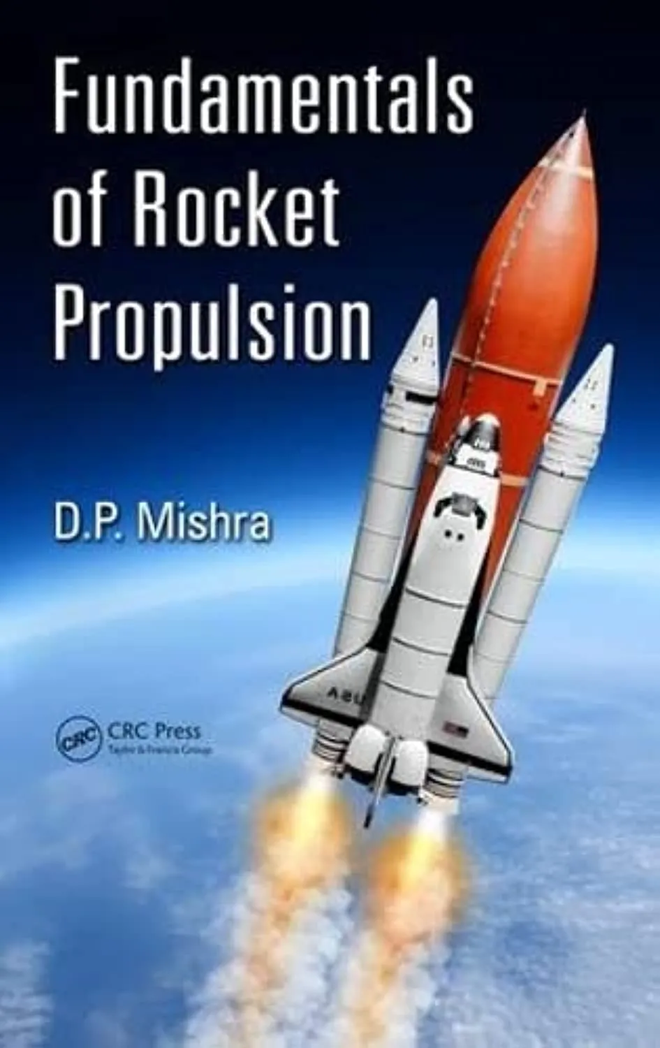 Fundamentals of Rocket Propulsion | Hardcover
