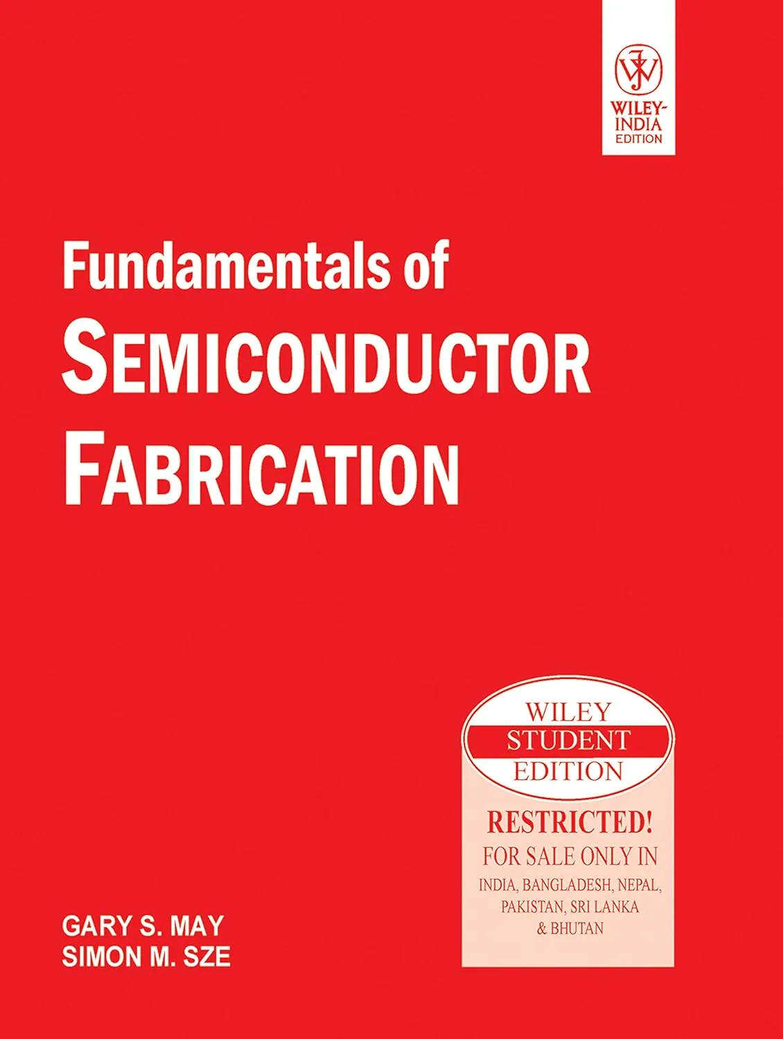 Fundamentals of Semiconductor Fabrication