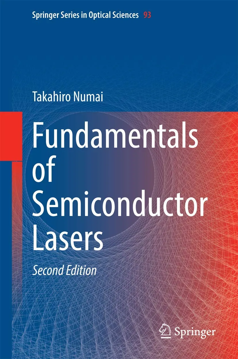 Fundamentals of Semiconductor Lasers | 2nd Edition | Hardcover