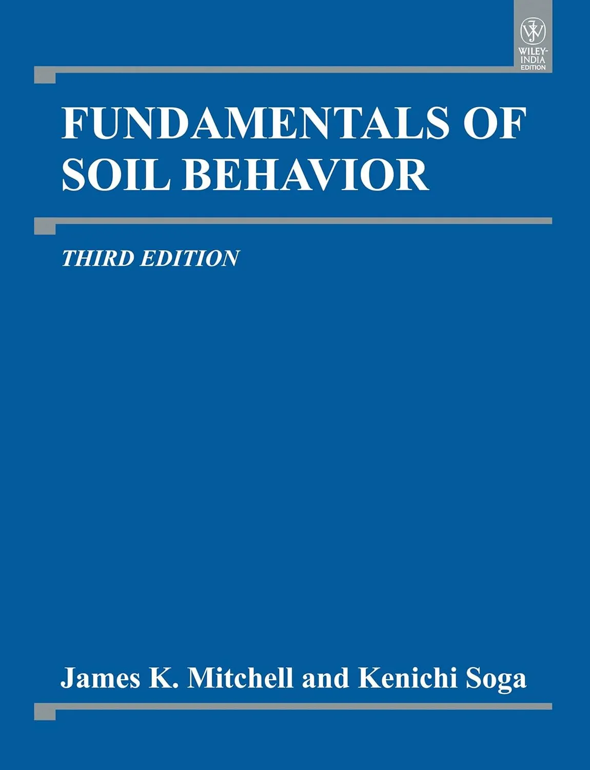 Fundamentals of Soil Behavior | Third Edition | Paperback