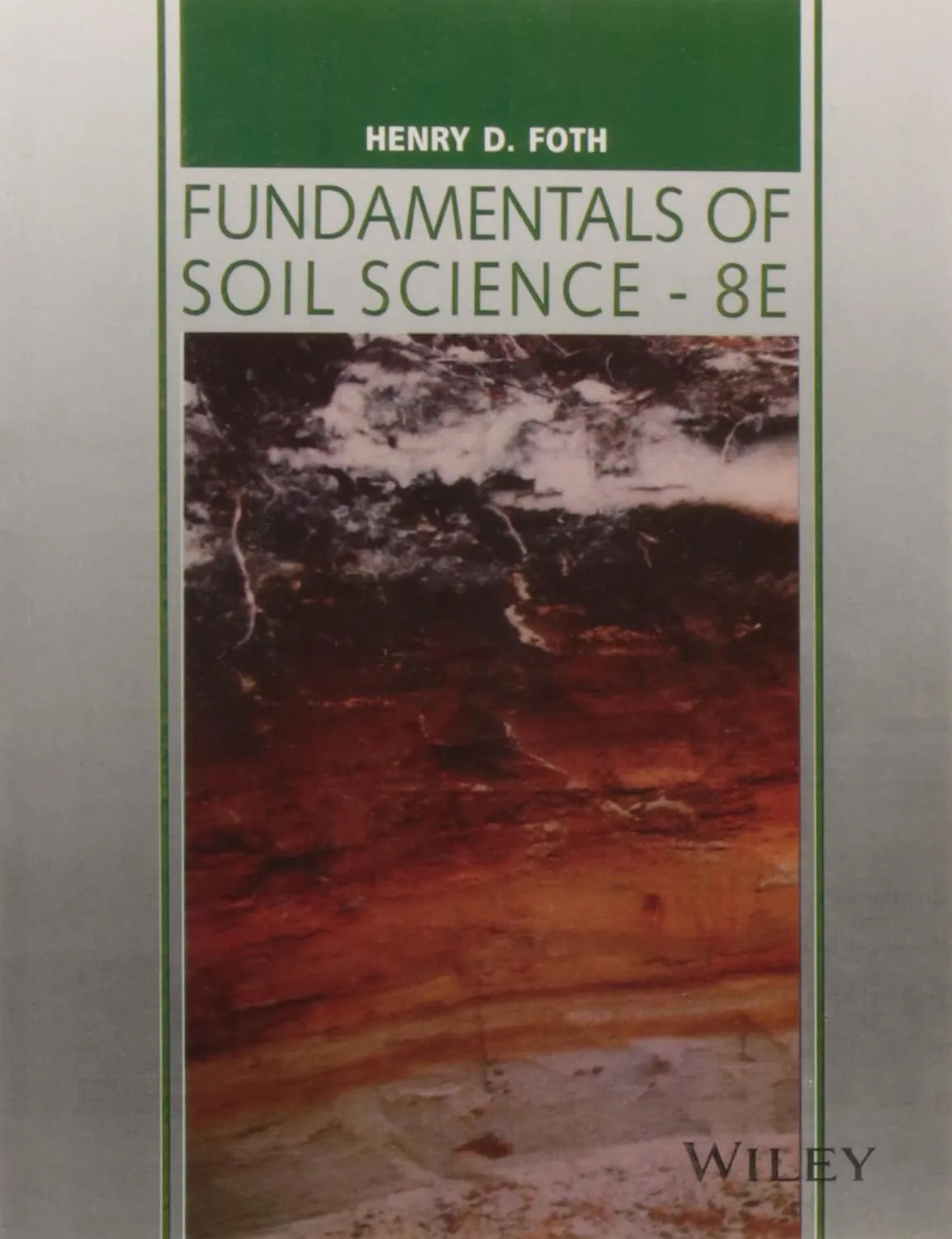 Fundamentals of Soil Science | 8th Edition | Paperback