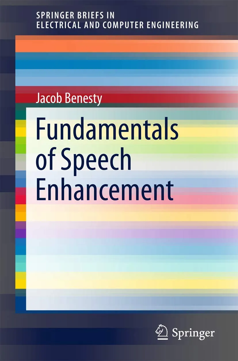 Fundamentals Of Speech Enhancement | Paperback