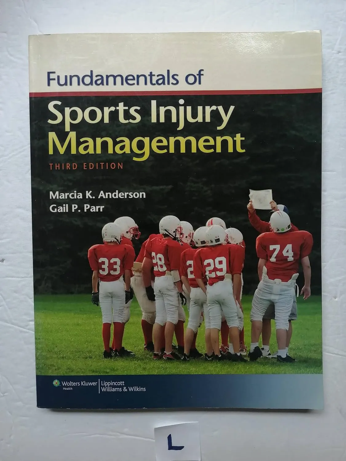 Fundamentals of Sports Injury Management | Third Edition | Paperback