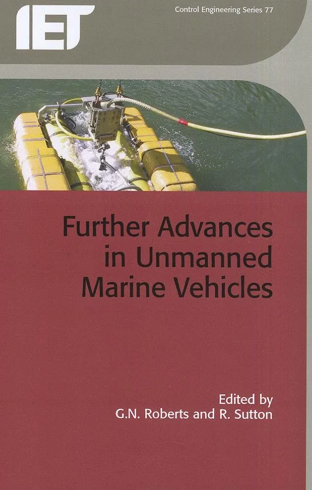 Further Advances in Unmanned Marine Vehicles | Hardcover