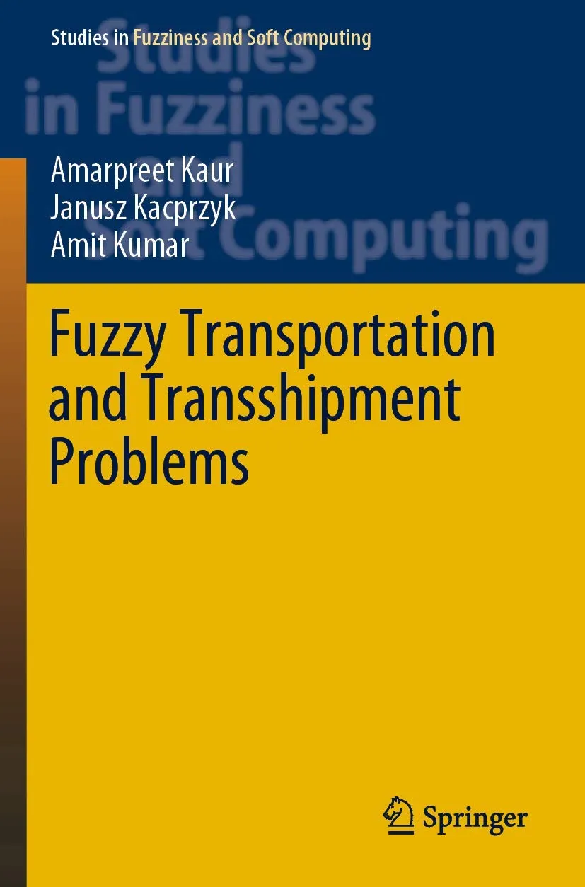Fuzzy Transportation and Transshipment Problems | Paperback