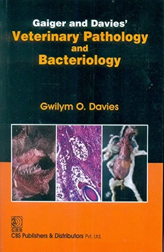 Gaiger and Davies' Veterinary Pathology and Bacteriology | Paperback