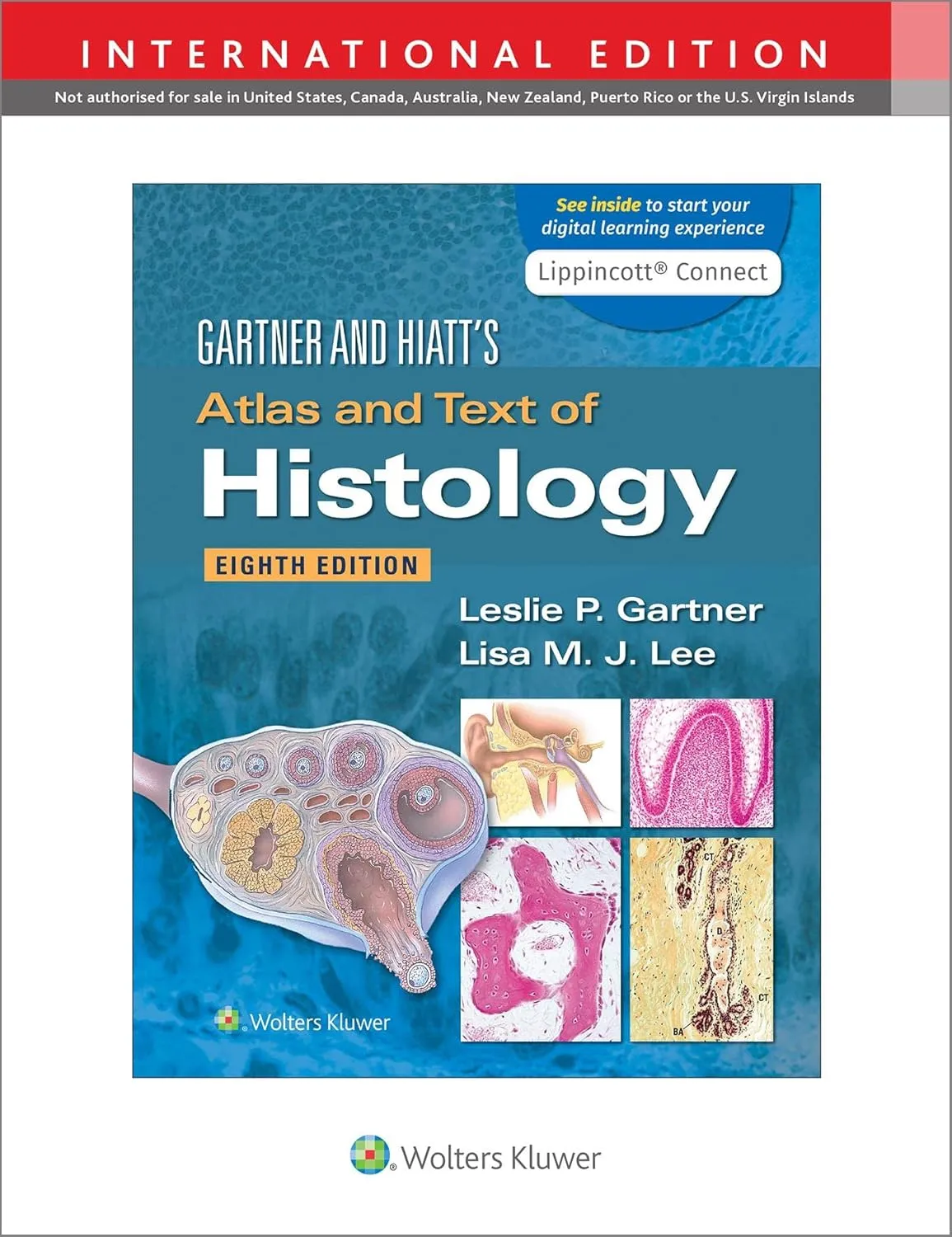 Gartner And Hiatts Atlas And Text Of Histology With Access Code 8th Edition (Ie) | Paperback